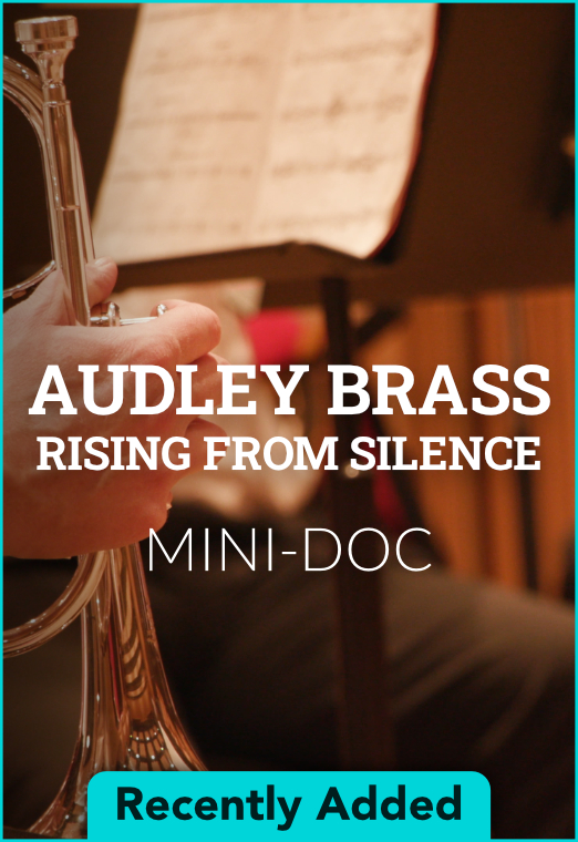 Audley Brass: Rising From Silence Mini Doc