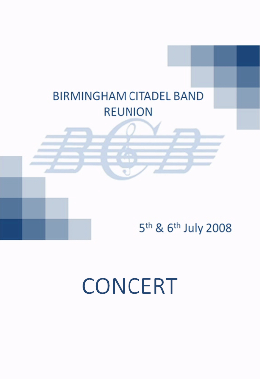 Birmingham Citadel Band – Reunion Concert 2008