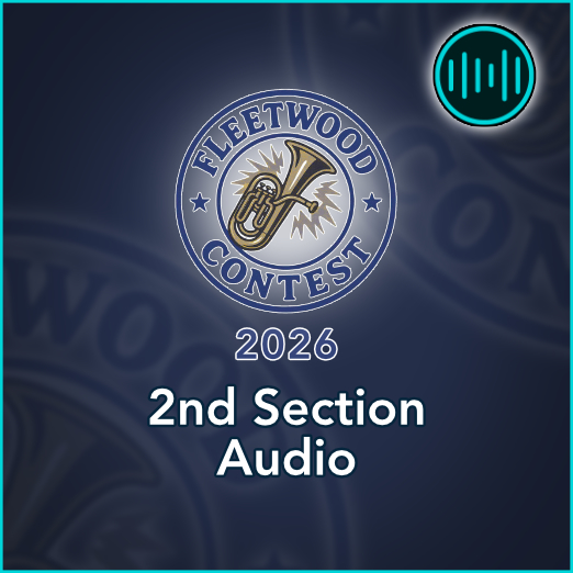 Fleetwood Contest 2026 Audio – 2nd Section