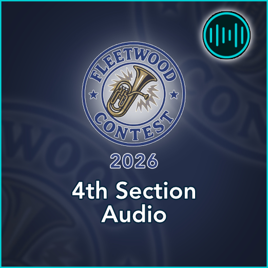Fleetwood Contest 2026 Audio – 4th Section