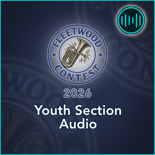 Fleetwood Contest 2026 Audio – Youth Section
