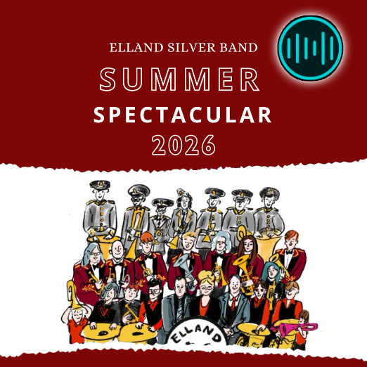 Elland Silver Band – Summer Spectacular 2026