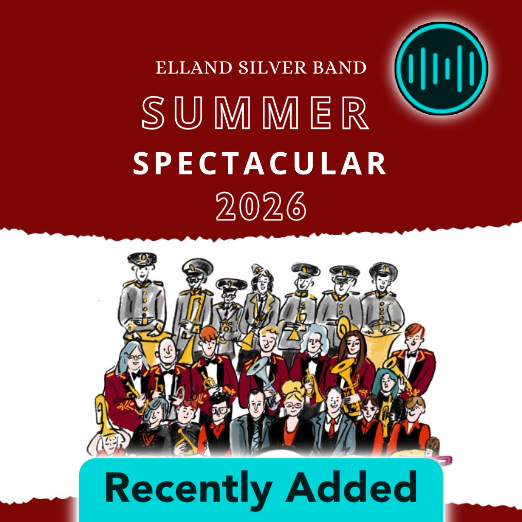 Elland Silver Band – Summer Spectacular 2026