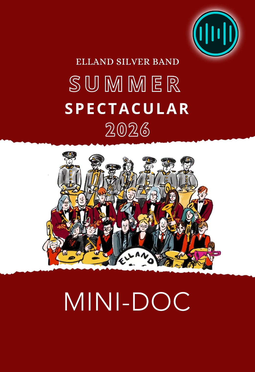 Elland Silver Band – Summer Spectacular 2026 – Mini Doc